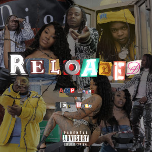 Album Reloaded (Explicit) from Amp Wayne