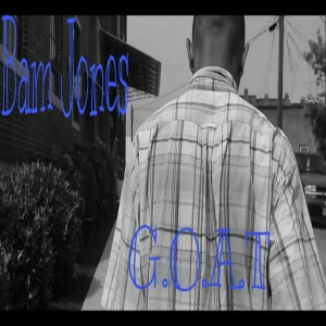 ดาวน์โหลดและฟังเพลง G.O.A.T (Explicit) พร้อมเนื้อเพลงจาก Bam Jones