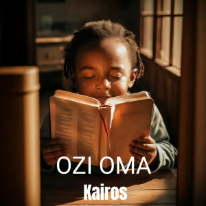 Listen to Ozi Oma song with lyrics from Kairos