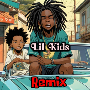 Tom G的專輯Lil Kids (Remix) [Explicit]