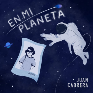 Juan Cabrera的專輯En Mi Planeta