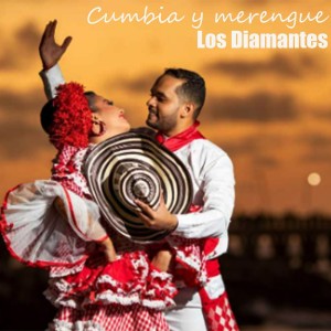 Los Diamantes的專輯Cumbia y merengue