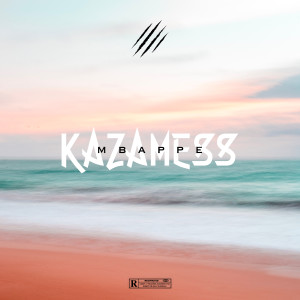 Album Mbappe (Explicit) from KAZAMESS &amp; URUKAÏ