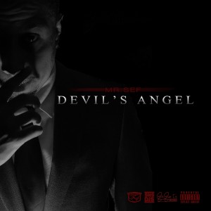 Mr. Sef的專輯Devil's Angel (Explicit)