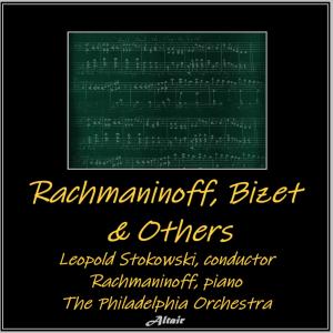 Rachmaninov的专辑Rachmaninoff, Bizet & Others