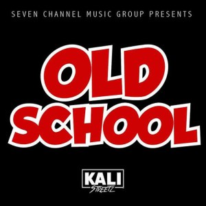 收聽Kali Streetz的Old School歌詞歌曲