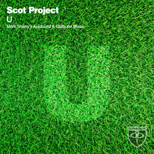 收聽Scot Project的U (Mark Sherry's Outburst Extended Remix)歌詞歌曲