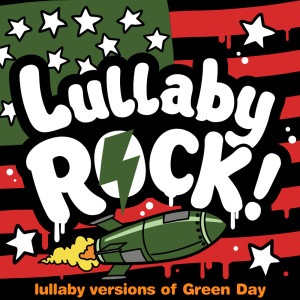 Dengarkan 21 Guns lagu dari Lullaby Rock! dengan lirik