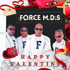 Force M.D.'s的專輯Happy Valentine