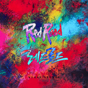 Listen to RED ROAD (들이대 Ver.) feat. 김흥국 song with lyrics from Viral Affair