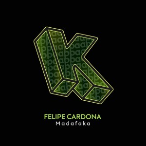 Album Madafaka from Felipe Cardona