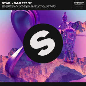 收聽Syml的Where's My Love (Sam Feldt Club Mix)歌詞歌曲