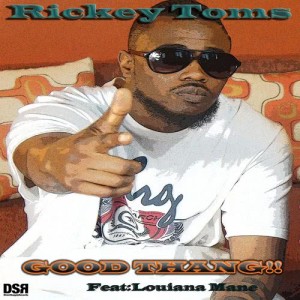 ดาวน์โหลดและฟังเพลง Good Thang (Radio Mix) พร้อมเนื้อเพลงจาก Rickey Toms