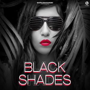 Listen to Black Shades song with lyrics from Vikram Pannu