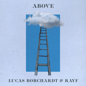 Album Above (Radio Edit) from Lucas Borchardt