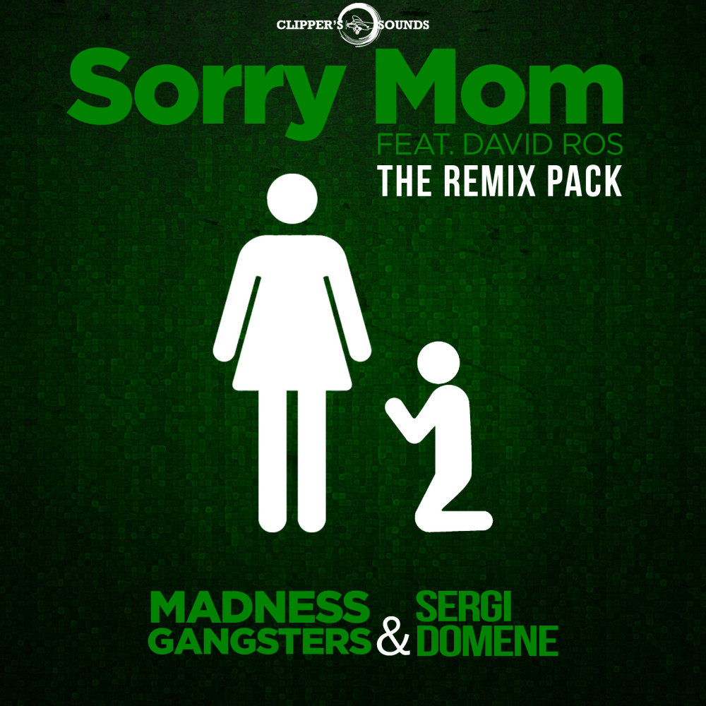 Sorry Mom (Oversize Remix)