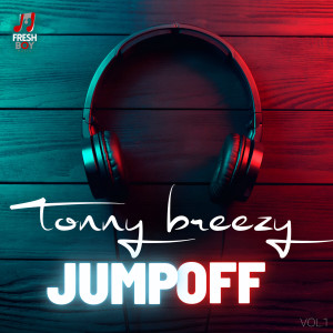 收听TONNY BREEZY的Verse 15 (Explicit)歌词歌曲