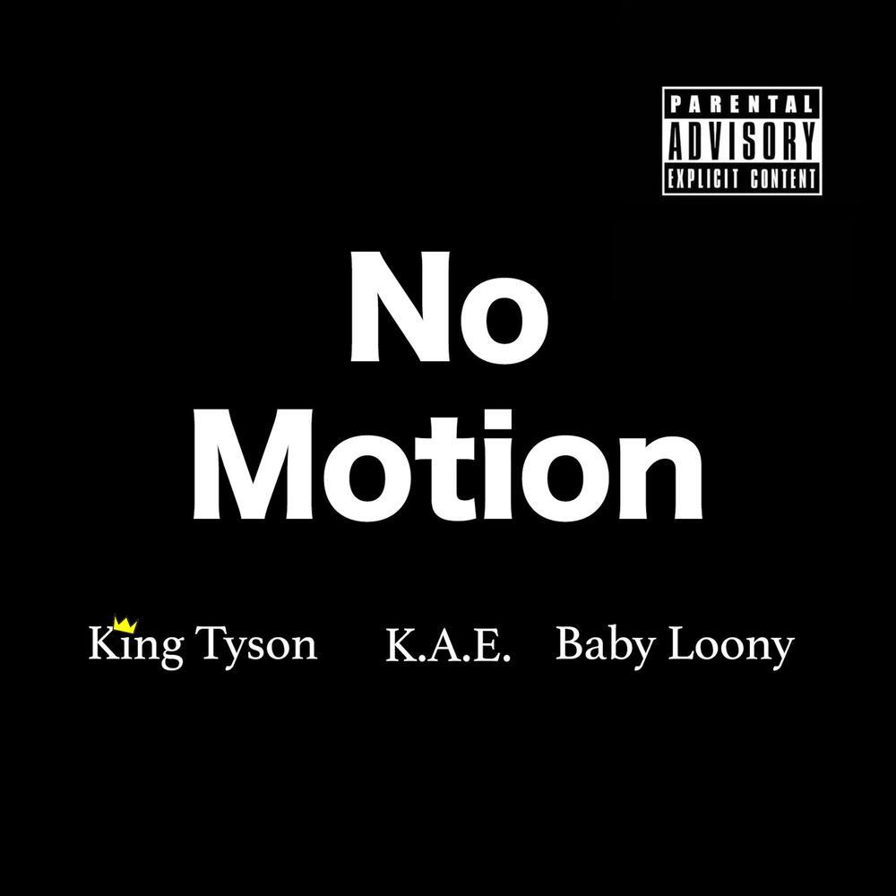 No Motion (Explicit)