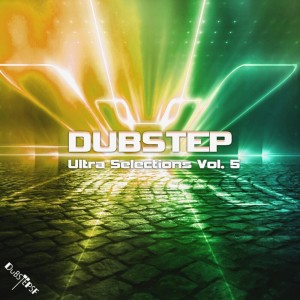 Album Dubstep Ultra Selections, Vol. 5 from Dubstep Spook