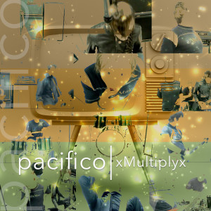 Listen to xMultiplyx song with lyrics from Pacifico