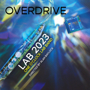 One O'Clock Lab Band的专辑Overdrive