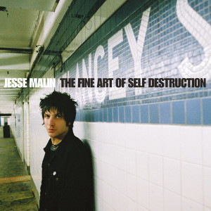 Album The Fine Art Of Self Destruction (20th Anniversary Edition) (Explicit) oleh Jesse Malin