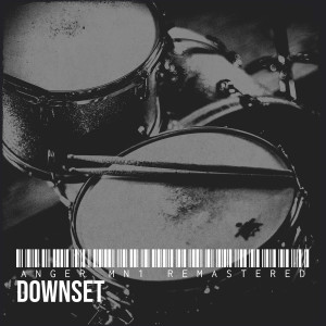 Listen to Anger Mn1 (2024 Remastered) song with lyrics from Downset