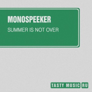 Monospeeker的專輯Summer Is Not Over