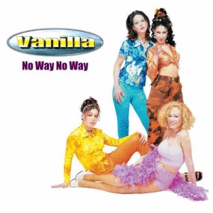 ดาวน์โหลดและฟังเพลง No Way No Way (Progress Radio Edit) พร้อมเนื้อเพลงจาก Vanilla