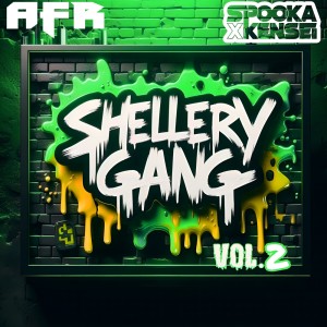 ดาวน์โหลดและฟังเพลง Shellery Gang Vol.2 พร้อมเนื้อเพลงจาก Kensei