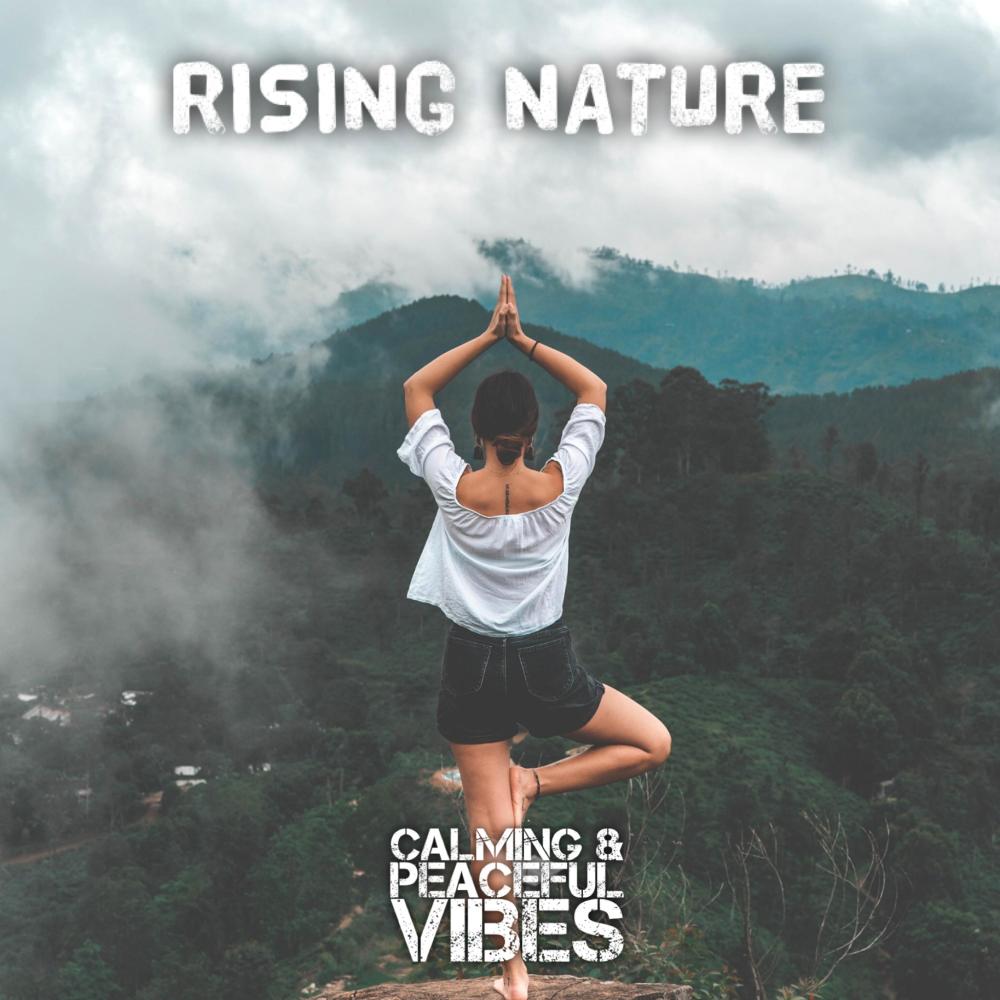 RISING NATURE (Yoga Music)