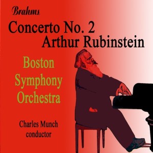 Album Brahms: Concerto No. 2 from Arthur Rubenstein