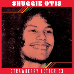 Shuggie Otis的專輯Strawberry Letter 23