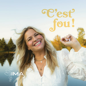 Ima的專輯C'est fou