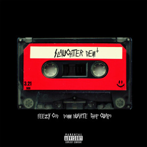 Listen to SLAUGHTER DEM (Explicit) song with lyrics from Feezy God