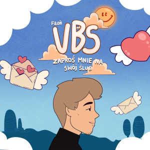 VBS的专辑Zaproś mnie na swój ślub (Explicit)