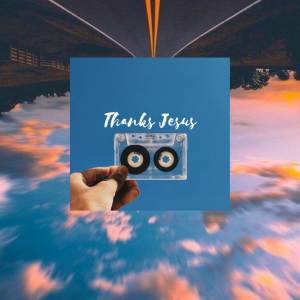 Album Thanks Jesus from Arya27