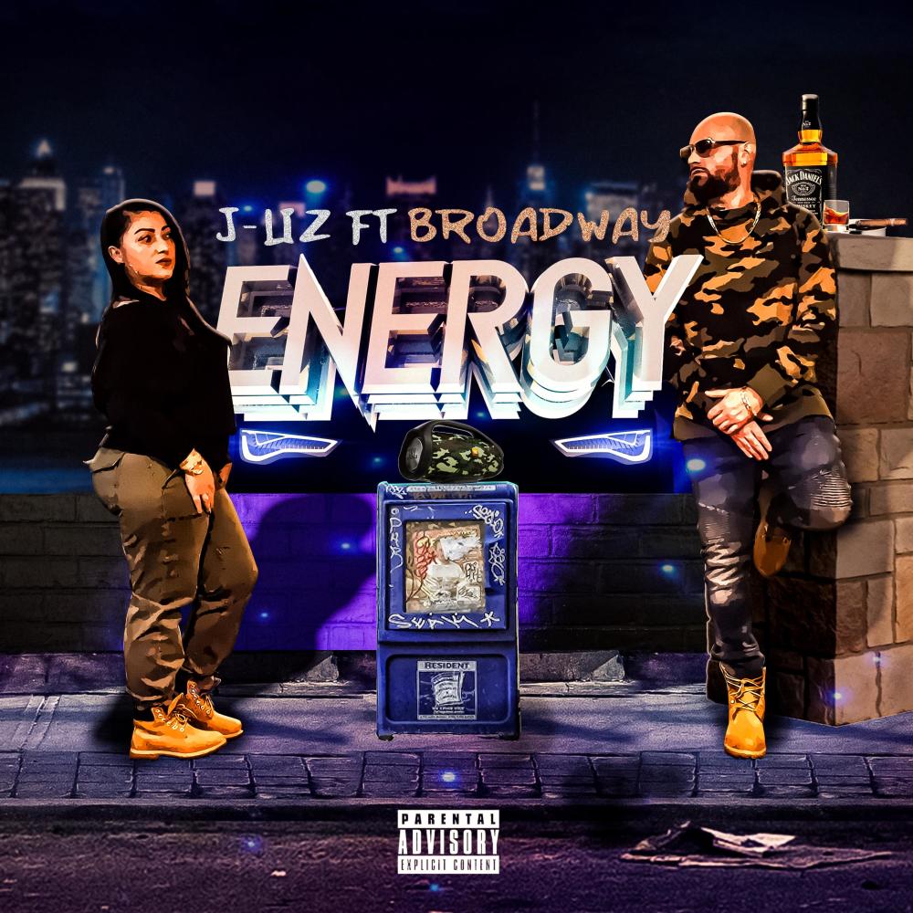 Energy (feat. Broadway) (Explicit)