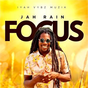 收聽Jah Rain的Focus歌詞歌曲