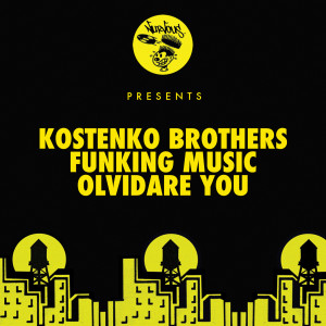 收聽Kostenko Brothers的Funking Music歌詞歌曲