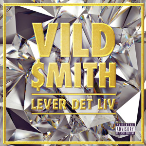 收聽Vild Smith的Double Up (Explicit)歌詞歌曲