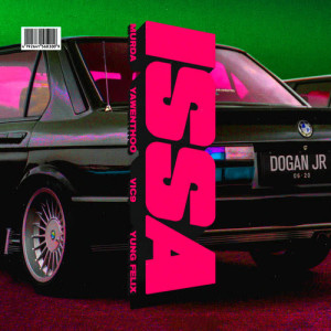 收聽Murda的ISSA (Explicit)歌詞歌曲