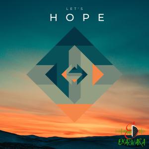 收聽Sravana Kumar的Let's Hope歌詞歌曲