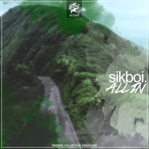 Album All In from Sikboi