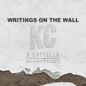 Album Writings on the Wall from KC A Cappella