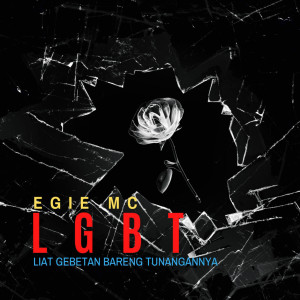 Listen to Lgbt (Liat Gebetan Bareng Tunangannya) song with lyrics from Egie Mc