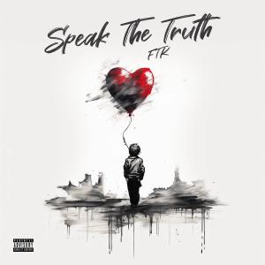 收聽FlexTheKidd的Speak The Truth (Explicit)歌詞歌曲