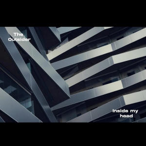 收聽The Outsider的Inside my head歌詞歌曲