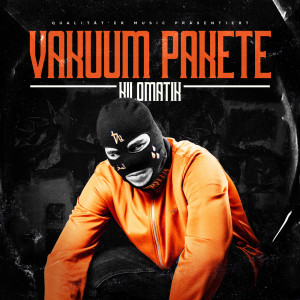 收聽Kilomatik的VAKUUM PAKETE (Explicit)歌詞歌曲
