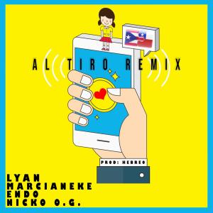 Al Tiro (feat. Marcianeke, Endo & Nickoog Clk) [Remix]